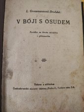 kniha V boji s osudem Pov. ze živ. minul. i přítom., Čsl. akc. tisk. 1925