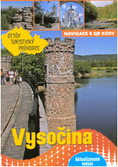 kniha Ottův turistický průvodce Vysočina, Ottovo nakladatelství 2017