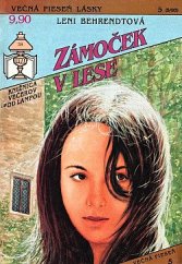 kniha Zámoček v lese  Večná pieseň lásky 5., Ivo Železný 1993