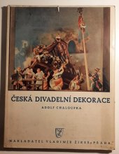 kniha Česká divadelní dekorace, Vladimír ŽikeŠ 1939