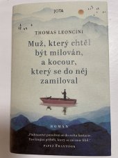 kniha Muž, který chtěl být milován, a kocour, který se do něj zamiloval, Jota 2023