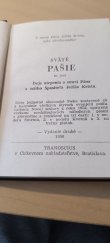 kniha Svaté pašije to jest Deje utrpenia a smrti Pána a nášho spasitela Ježiša Krista, Tranoscius Bratislava 1956