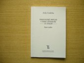 kniha Francouzské impulsy v české literatuře 19. století rané studie, Karolinum  2003