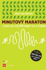 kniha Minutový maraton Z nuly na 42,195 minut za 8 týdnů , IFP Publishing 2023