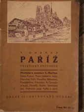 kniha Paříž Praktický průvodce , Pražské akc. tisk. 1927