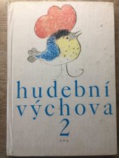 kniha Hudební výchova pro 2. ročník základní školy, SPN 1977