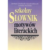 kniha Szkolny słownik motywów literackich , Wydawnictwo Kram 2004