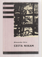 kniha Cesta nikam, SNDK 1960