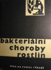 kniha Bakteriální choroby rostlin, SZN 1963