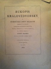 kniha Rukopis Královédvorský. II, - Staročeské zpěvy milostné, Umělecká beseda 1918