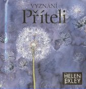 kniha Vyznání příteli, Slovart 2009