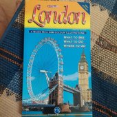 kniha London a guide with 336 colour ilustrations - What to see what to do where to go, Thomas Benacci Ltd. 2008