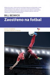 kniha Zaostřeno na fotbal, Mladá fronta 2014