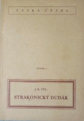 kniha Strakonický dudák, Školní nakladatelství pro Čechy a Moravu 1944