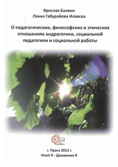 kniha O pedagogičeskich, filosofskich i ètičeskich otnošenijach andragogiki, social'noj pedagogiki i social'noj raboty, Hnutí R 2012