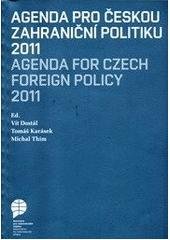 kniha Agenda pro českou zahraniční politiku 2011 = Agenda for Czech foreign policy 2011, Asociace pro mezinárodní otázky 2011