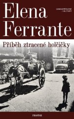 kniha Geniální přítelkyně 4. - Příběh ztracené holčičky, Prostor 2018