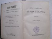 kniha Petra Comestora Historia scolastica. Část I, - První kniha Mojžíšova., Česká akademie 1910