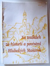 kniha Na toulkách za historií a pověstmi Hlubokých Mašůvek, Osvětová beseda 1989