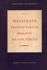 kniha Manifesty francouzských realistů XIX. a XX. století, Československý spisovatel 1950