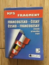 kniha Slovník francouzsko-český, česko-francouzský Slovník, gramatika, fráze, Fragment 2004