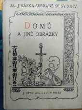 kniha Domů a jiné obrázky, J. Otto 1925