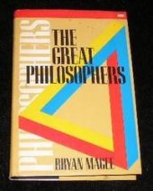 kniha The great philosophers An introduction to western philosophy, BBC Books 1987