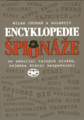 kniha Encyklopedie špionáže ze zákulisí tajných služeb, zejména Státní bezpečnosti, Libri 2000