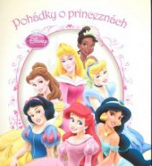 kniha Pohádky o princeznách, Egmont 2010