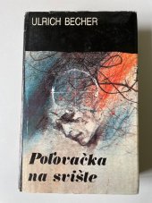 kniha Poľovačka na svište, Slovenský spisovateľ 1983