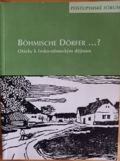 kniha Böhmische Dörfer...?Otázky k česko-německým dějinám, Deutsches Kulturforum östliches Europa 2004