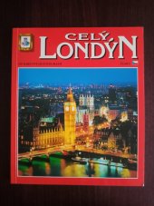 kniha Celý Londýn 195 barevných fotografií, FISA 1997