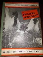 kniha Praktické drůbežnictví = [Praktische Geflügelzucht], Agrární nakladatelská společnost 1944
