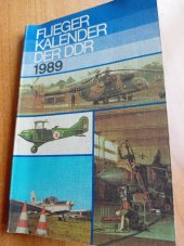 kniha Flieger Kalender der DDR 1989, Militärvelag der deutschen Demokratischen Republik 1989