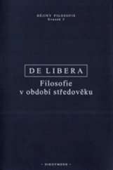 kniha Filosofie v období středověku Byzanc, země islámu, židovské obce a latinský Západ, Oikoymenh 2019