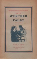 kniha Werther / Faust [Francouzská verze knih "Utrpení mladého Werthera" a "Faust"], Henri Beziat 1936