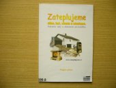 kniha Zateplujeme dům, byt, chatu a chalupu praktické rady a zkušenosti pro každého, Ivo Holava 2002