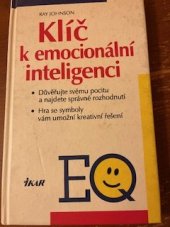 kniha Klíč k emocionální inteligenci, IKAR 1998