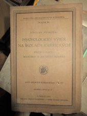 kniha Psychologický výběr na školách amerických, Dědictví Komenského 1927