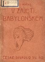 kniha V zajetí babylonském německé vlivy na nás : mladé generaci "de benedicta Anglia", Nové Čechy 1924