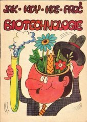 kniha Biotechnologie. [Sv.] 1, Dům techniky ČSVTS 1988