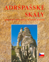 kniha Adršpašské skály obrazový průvodce skalním městem, Juko 2002