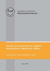 kniha Deutsch und Tschechisch im Vergleich - korpusbasierte linguistische Studien, Masarykova univerzita 2009