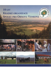 kniha 10 let Krajské organizace Spolku pro obnovu venkova, Obec Třanovice 2011