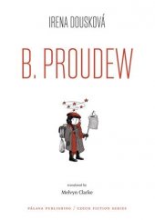 kniha B.Proudew, Pálava Publishing 2016