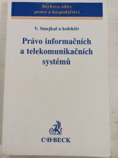 kniha Právo informačních a telekomunikačních systémů, C. H. Beck 2001
