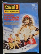 kniha Vražda v rytmech pop-music Zločinecký gang chce ovládnout hudební průmysl - ve svých plánech však nepočítá s komisařem Walkerem, NMS 1992
