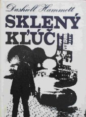 kniha Sklený kľúč, Smena 1972