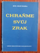 kniha Chraňme svůj zrak, SZdN 1958