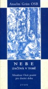 kniha Nebe začíná v tobě moudrost Otců pouště pro dnešní dobu, Zvon 1997